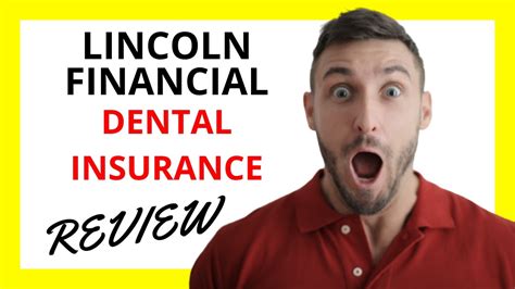 Lincoln Financial Dental Insurance: 7 Essential Facts to Know