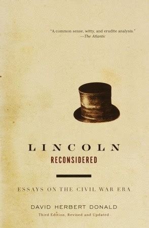 Lincoln Reconsidered Essays on the Civil War Era Epub