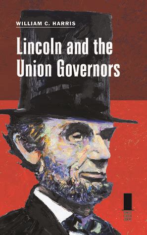 Lincoln and the Union Governors PDF