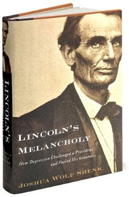 Lincoln s Melancholy Library Edition PDF
