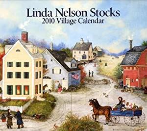 Linda Nelson Stocks Village 2010 Wall Calendar