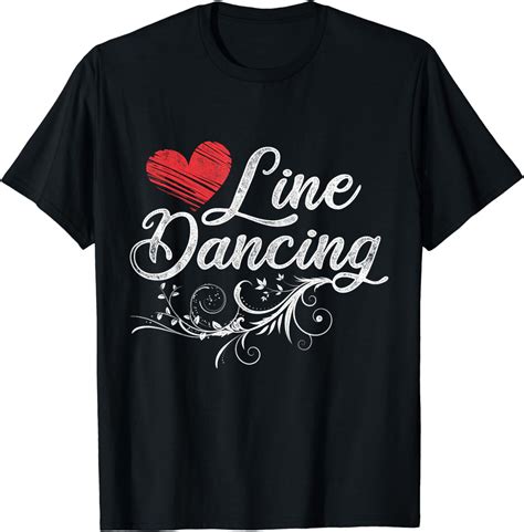 Line Dance T-Shirts: A Perfect Fusion of Style and Rhythm