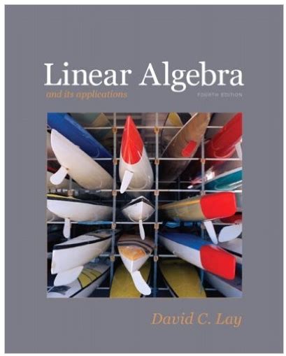 Linear Algebra And Its Applications 4th Edition Solutions Doc