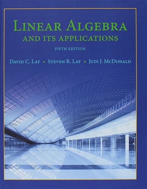 Linear Algebra David C Lay Solutions 4th Edition Pdf PDF