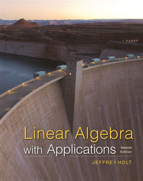 Linear Algebra With Applications Jeffrey Holt Pdf Epub