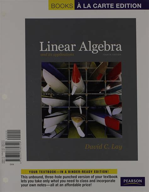 Linear Algebra and Its Applications, Books a la Carte Edition Plus Mymathlab -- Access Card Package Reader