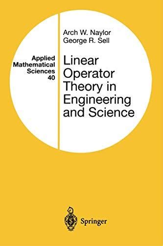 Linear Operator Theory In Engineering And Science Ebook Doc