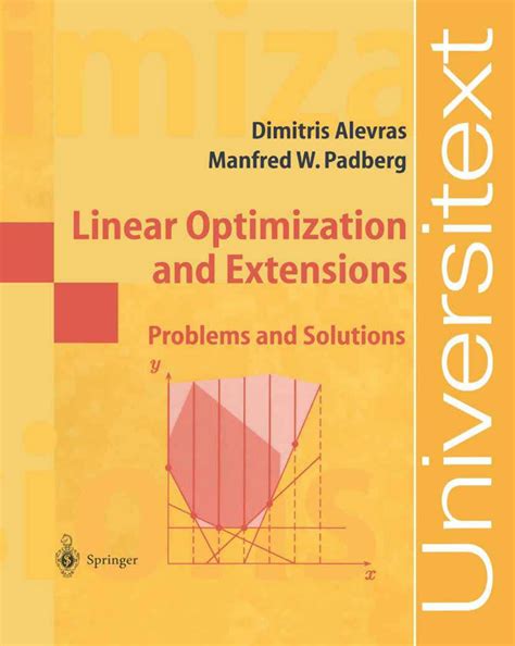 Linear Optimization and Extensions 2nd Revised & Reader
