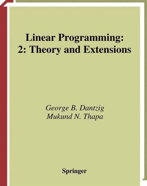 Linear Programming 2 Theory and Extensions 1st Edition Epub