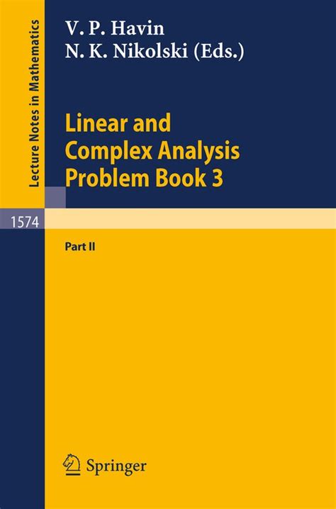 Linear and Complex Analysis Problem Book 3 Doc