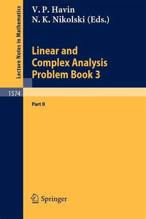 Linear and Complex Analysis Problem Book 3 Part 2 Doc