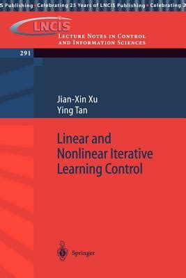 Linear and Nonlinear Iterative Learning Control 1st Edition Doc