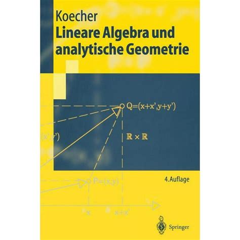 Lineare Algebra Und Analytische Geometrie 4th Edition PDF