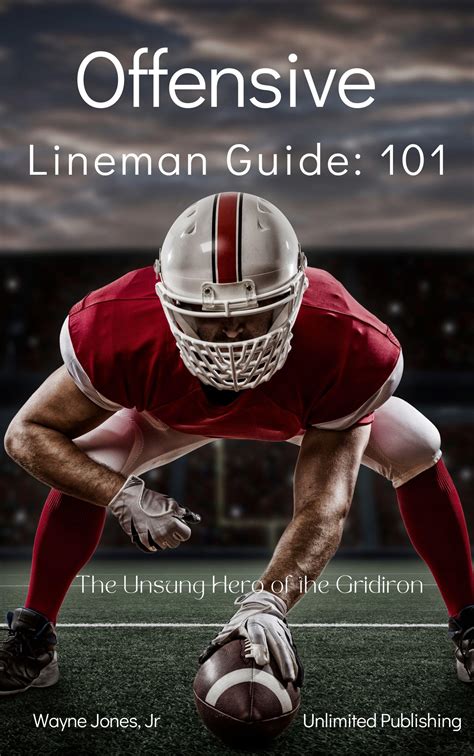 Linemen Football: The Unsung Heroes of the Gridiron