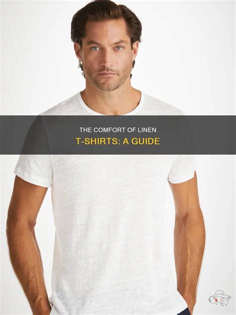 Linen T-Shirts: A Natural Choice for Comfort and Style