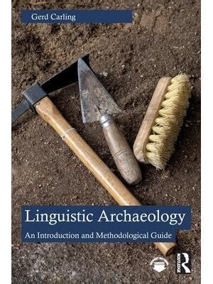 Linguistic Archaeology An Introduction PDF