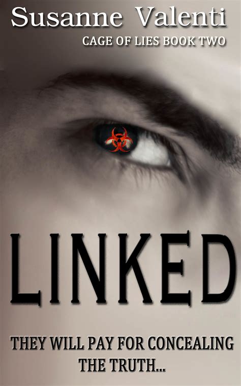 Linked They will pay for concealing the truth Cage of Lies Book 2 Epub