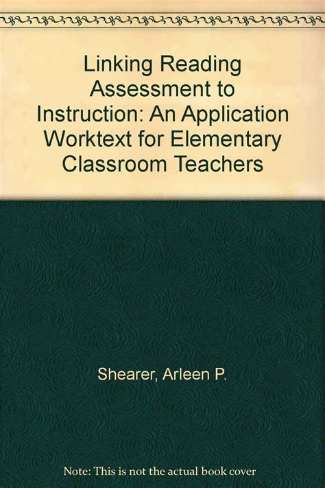 Linking Reading Assessment to Instruction An Application Work text for Elementary Classroom Teacher PDF