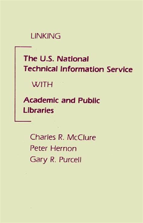 Linking the U.S. National Technical Information Service with Academic and Public Libraries Doc