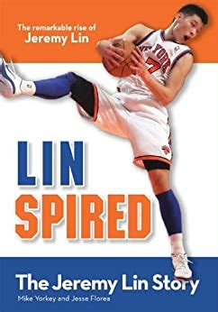 Linspired Kids Edition The Jeremy Lin Story ZonderKidz Biography Kindle Editon