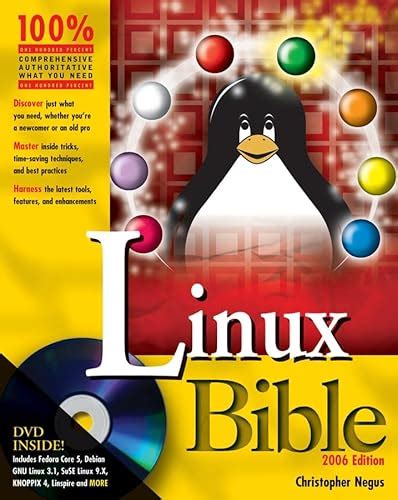 Linux Bible Boot up to Ubuntu, Fedora, Knoppix, Debian, Open SUSE and 13 Other Distributions Doc