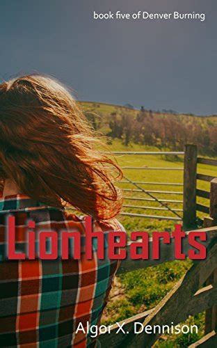 Lionhearts Denver Burning Book 5 PDF