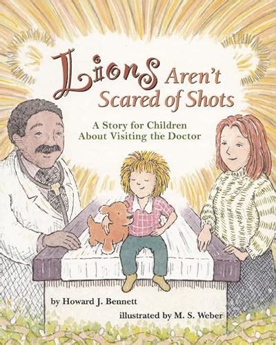 Lions Arent Scared of Shots: A Story for Children About Visiting the Doctor Illustrated Edition Epub