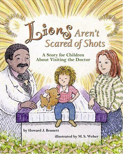 Lions Arent Scared of Shots: A Story for Children About Visiting the Doctor Illustrated Edition Epub