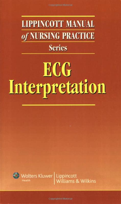 Lippincott Manual of Nursing Practice Series ECG Interpretation Kindle Editon