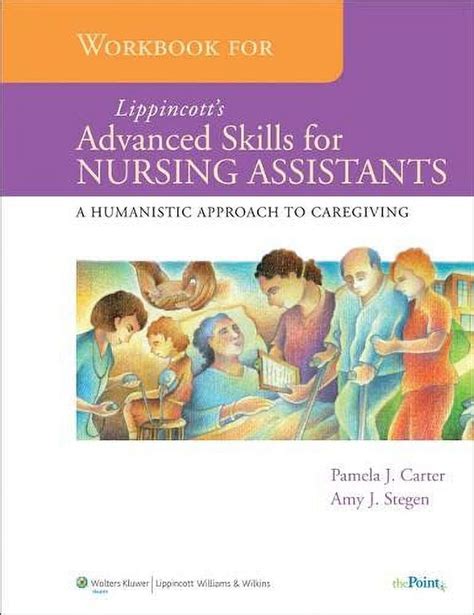 Lippincotts Advanced Skills for Nursing Assistants: A Humanistic Approach to Caregiving Ebook Epub