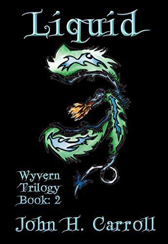 Liquid Wyvern Series Book 2 Doc