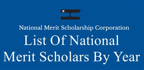 List of National Merit Scholars by Year