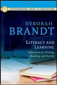 Literacy and Learning: Reflections on Writing, Reading, and Society Epub
