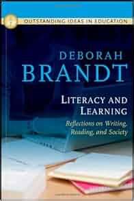 Literacy and Learning: Reflections on Writing, Reading, and Society Epub