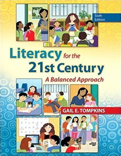 Literacy for the 21st Century A Balanced Approach 6th Edition Kindle Editon