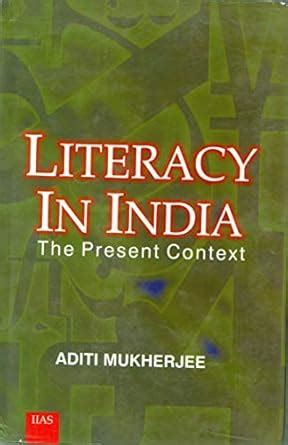 Literacy in India The Present Context Epub