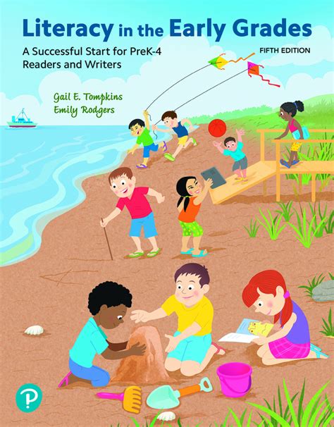 Literacy in the Early Grades A Successful Start for PreK-4 Readers and Writers Enhanced Pearson eText with Loose-Leaf Version Access Card Package and Spelling Instruction 4th Edition Doc