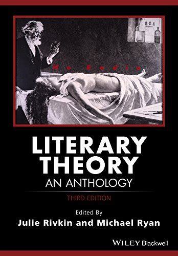 Literary.Theory.An.Anthology.Blackwell.Anthologies Reader