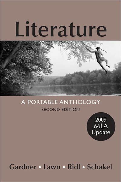 Literature A Portable Anthology 2e with 2009 MLA Update and Researching and Writing with 2009 MLA Update Doc