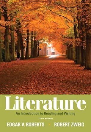 Literature An Introduction to Reading and Writing 10th Edition PDF