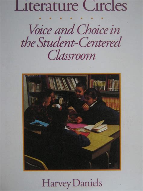 Literature Circles Voice and Choice in the Student-Centered Classroom Epub