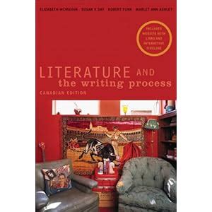 Literature and the Writing Process Canadian Edition PDF