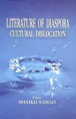 Literature of Diaspora Cultural Dislocation 1st Edition Reader