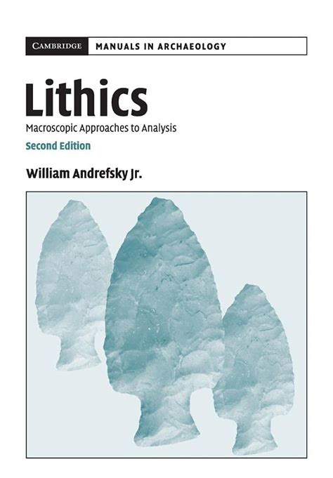 Lithics Macroscopic Approaches to Analysis PDF