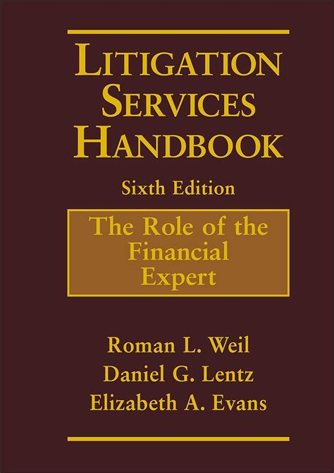 Litigation Services Handbook 2008 Supplement The Role of the Financial Expert Reader