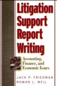 Litigation Support Report Writing Accounting Finance and Economic Issues Kindle Editon