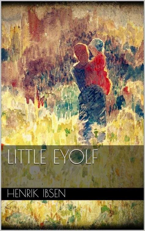 Little Eyolf Ebook Reader