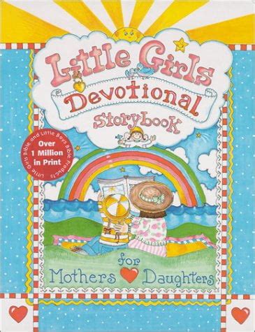 Little Girls Devotional Storybook For Mothers and Daughters Reader