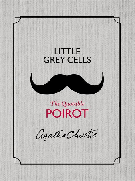 Little Grey Cells The Quotable Poirot PDF