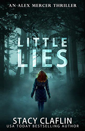 Little Lies An Alex Mercer Thriller Volume 3 PDF